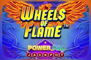 Wheels of Flame™ PowerPlay Jackpot - MOTO128